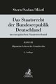 Das Staatsrecht der Bundesrepublik Deutschland im europäischen Staatenverbund Band III: Allgemeine Lehren der Grundrechte