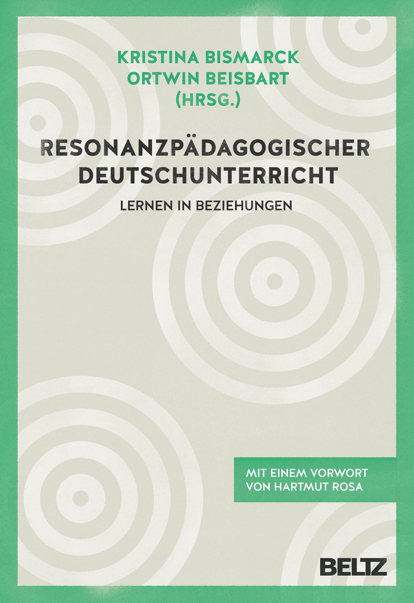 Resonanzpädagogischer Deutschunterricht