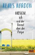 Hadscha, ich und der Himmel über der Pampa