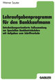 Lehraufgabenprogramm für den Bankkaufmann