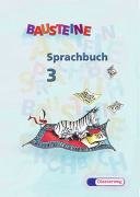 BAUSTEINE Sprachbuch 3. Ausgabe 2001. Schülerbuch. BY