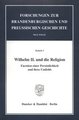 Wilhelm II und die Religion