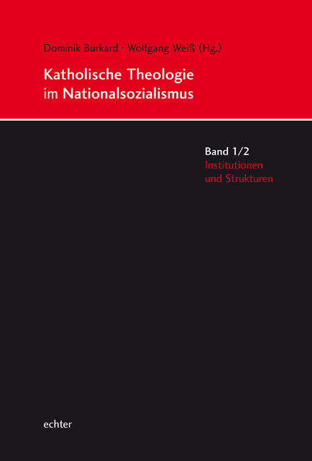 Katholische Theologie im Nationalsozialismus 1/2