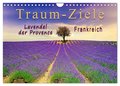 Traum-Ziele - Lavendel der Provence, Frankreich (Wandkalender 2025 DIN A4 quer), CALVENDO Monatskalender