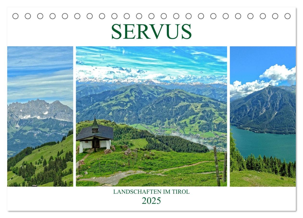 Servus. Landschaften im Tirol (Tischkalender 2025 DIN A5 quer), CALVENDO Monatskalender