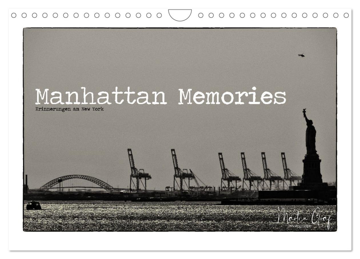 Manhattan Memories - Erinnerungen an New York (Wandkalender 2025 DIN A4 quer), CALVENDO Monatskalender