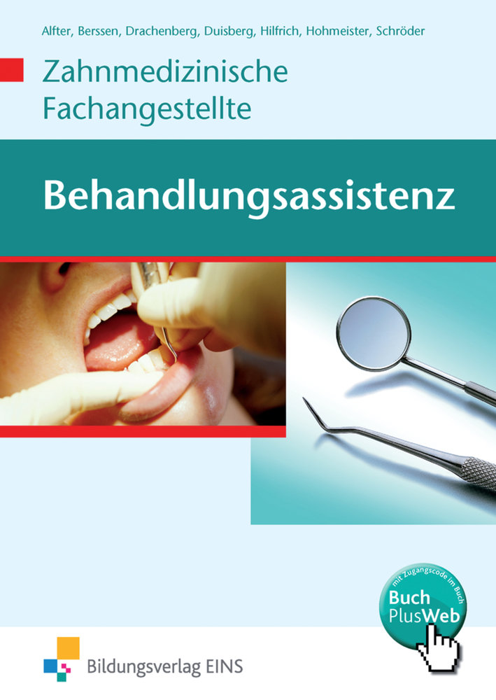 Behandlungsassistenz - Zahnmedizinische Fachangestellte