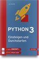 Python 3 - Einsteigen und Durchstarten