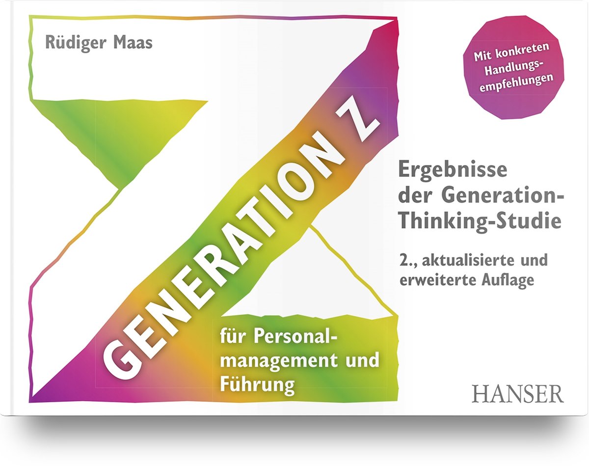 Generation Z für Personalmanagement und Führung