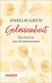 Gelassenheit - das Glück des Älterwerdens