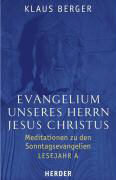 Evangelium unseres Herrn Jesus Christus