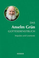 Das Anselm Grün Gottesdienstbuch