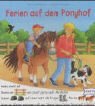 Ferien auf dem Ponyhof