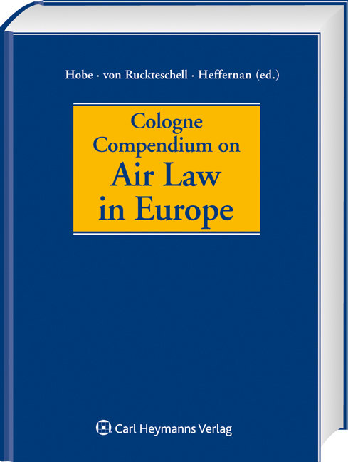 Cologne Compendium on Air Law in Europe