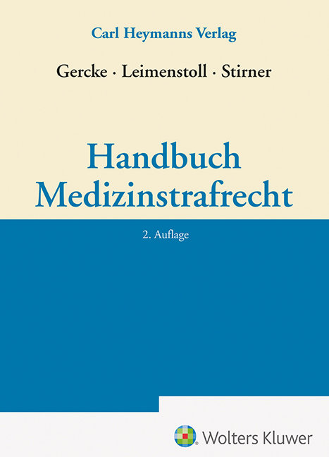 Handbuch Medizinstrafrecht