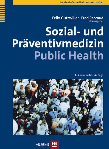 Sozial- und Präventivmedizin - Public Health