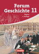 Forum Geschichte, Bayern - Oberstufe, 11. Jahrgangsstufe, Schulbuch (2. Auflage), Inhaltlich abgestimmt auf Lehrplananpassungen von 2012