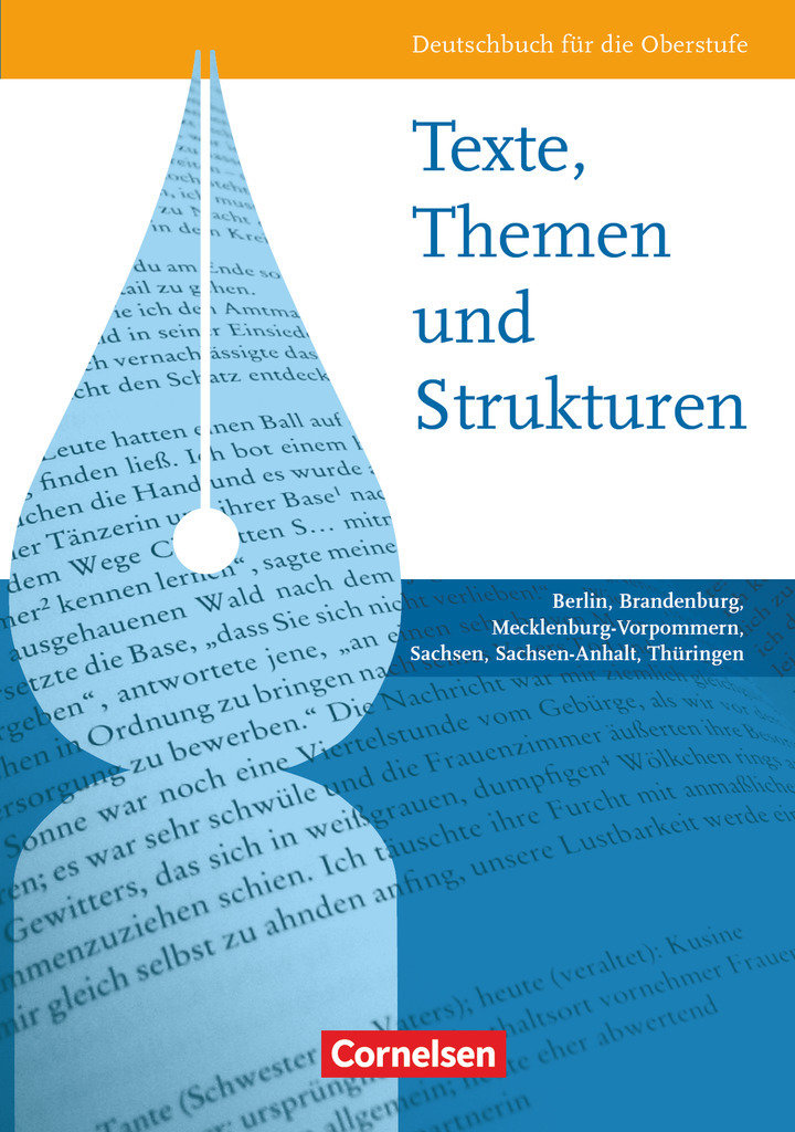 Texte, Themen und Strukturen, Berlin, Brandenburg, Mecklenburg-Vorpommern, Sachsen, Sachsen-Anhalt, Thüringen, Schulbuch