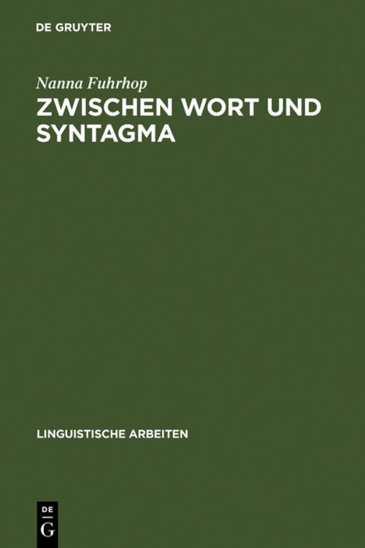 Zwischen Wort und Syntagma