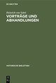 Vorträge und Abhandlungen