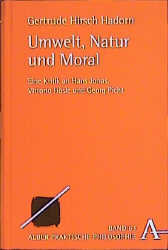 Umwelt, Natur und Moral