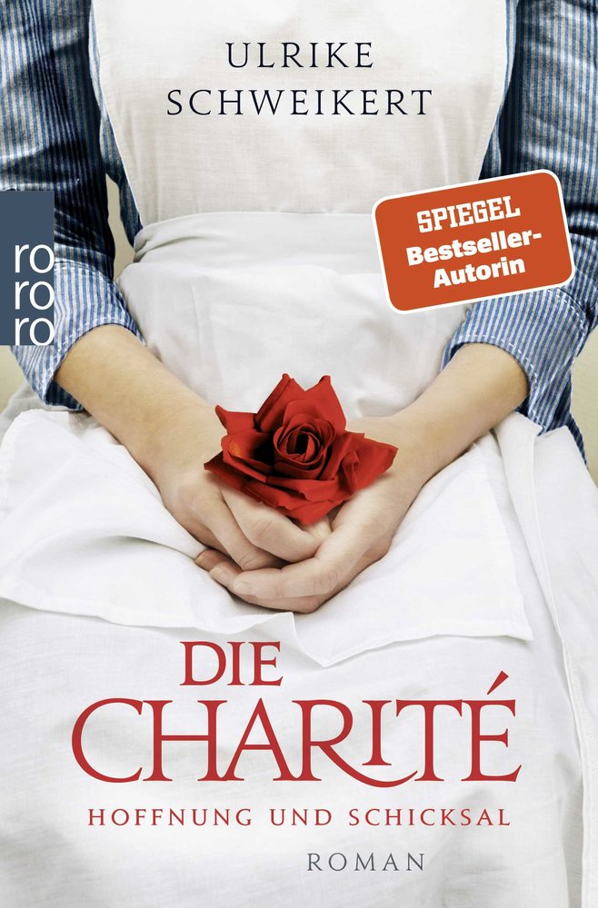 Die Charité: Hoffnung und Schicksal