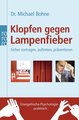 Klopfen gegen Lampenfieber