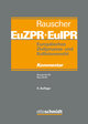 Europäisches Zivilprozess- und Kollisionsrecht EuZPR/EuIPR, Band IV/I