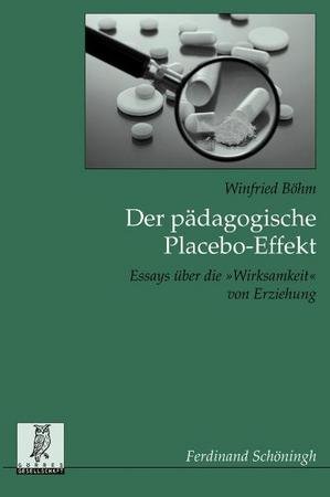 Der pädagogische Placebo-Effekt