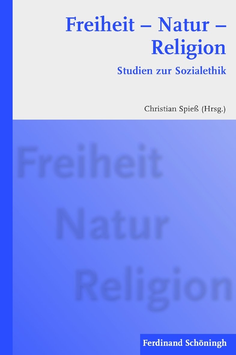 Freiheit, Natur, Religion