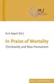 In Praise of Mortality