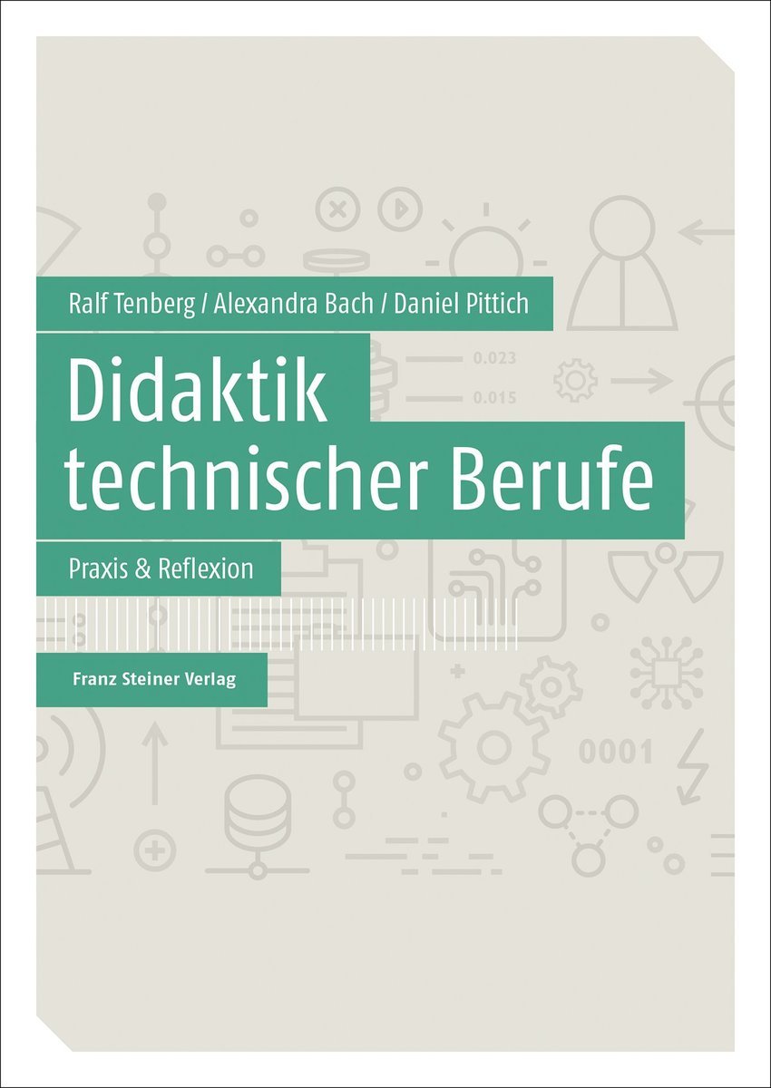 Didaktik technischer Berufe Band 2