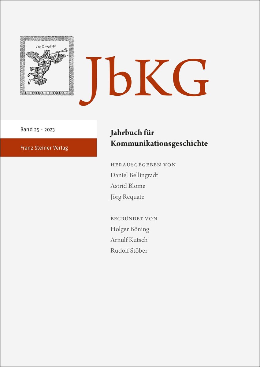 Jahrbuch für Kommunikationsgeschichte 25 (2023)