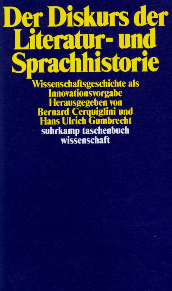 Der Diskurs der Literatur- und Sprachhistorie