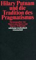 Hilary Putnam und die Tradition des Pragmatismus