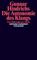 Die Autonomie des Klangs