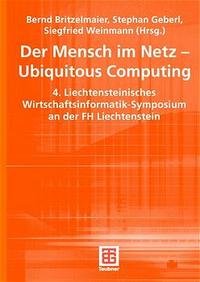 Der Mensch im Netz - Ubiquitous Computing