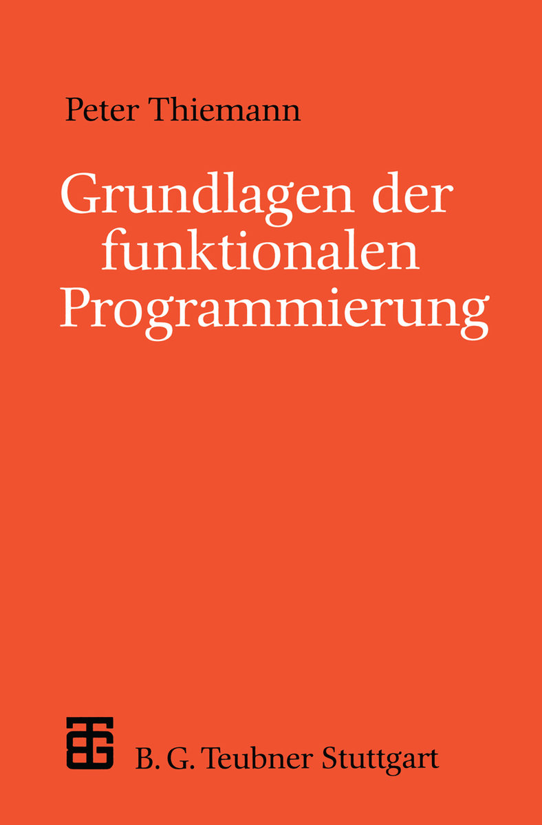 Grundlagen der funktionalen Programmierung