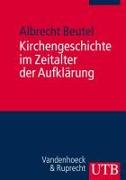 Kirchengeschichte im Zeitalter der Aufklärung