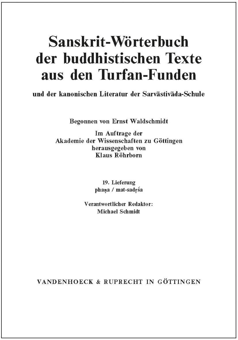 Sanskrit-Wörterbuch der buddhistischen Texte aus den Turfan-Funden. Lieferung 19