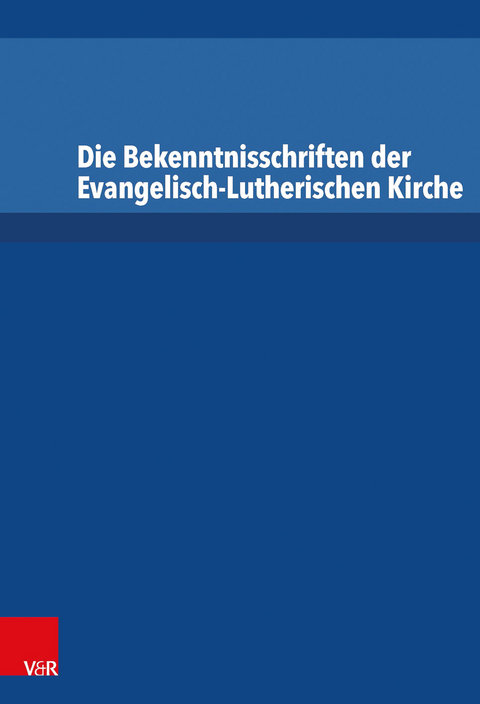 Die Bekenntnisschriften der Evangelisch-Lutherischen Kirche/Paket