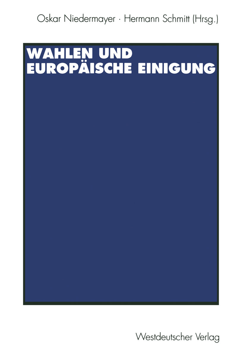 Wahlen und Europäische Einigung