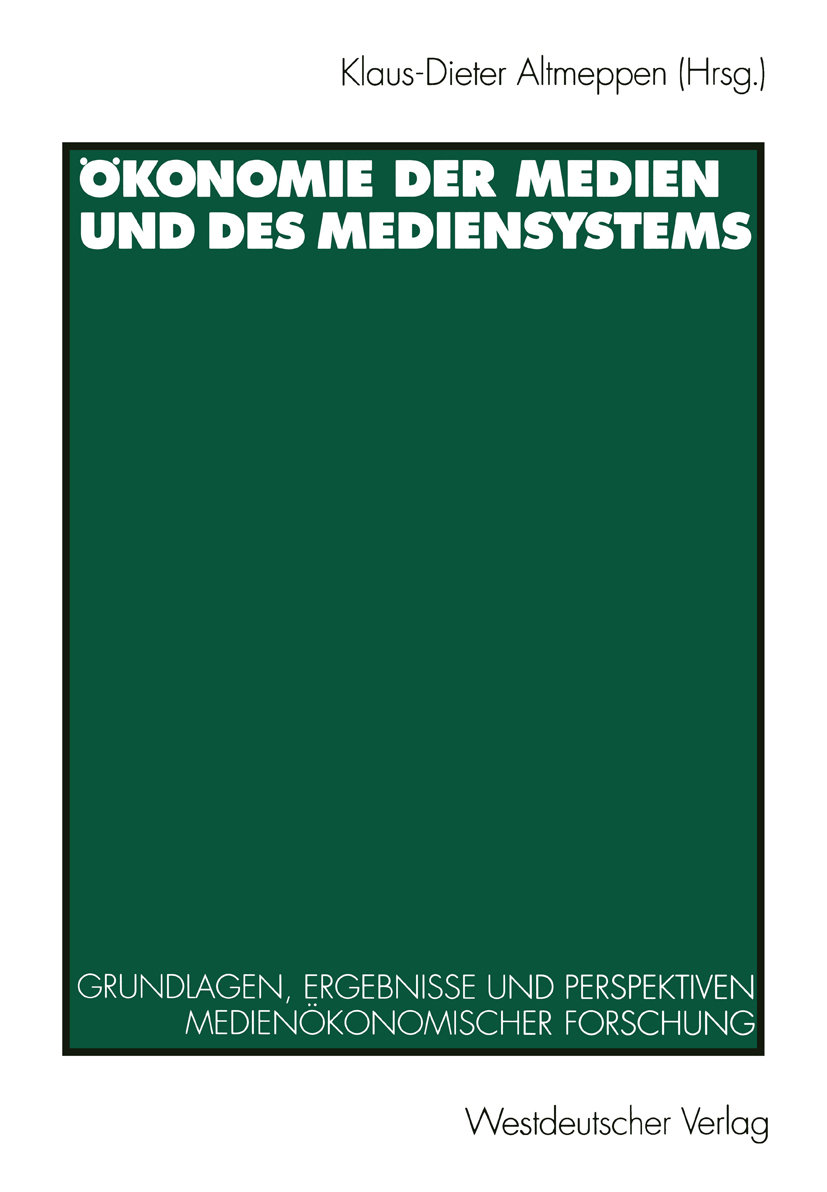 Ökonomie der Medien und des Mediensystems