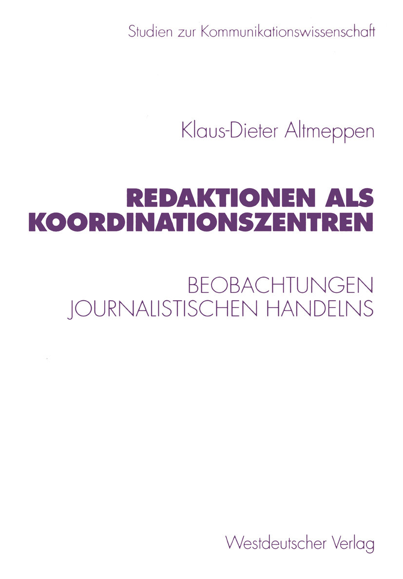 Redaktionen als Koordinationszentren