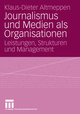 Journalismus und Medien als Organisationen