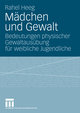 Mädchen und Gewalt