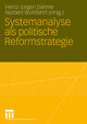 Systemanalyse als politische Reformstrategie