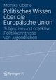 Politisches Wissen über die Europäische Union