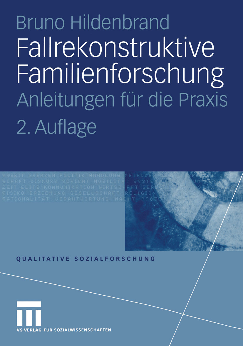 Fallrekonstruktive Familienforschung