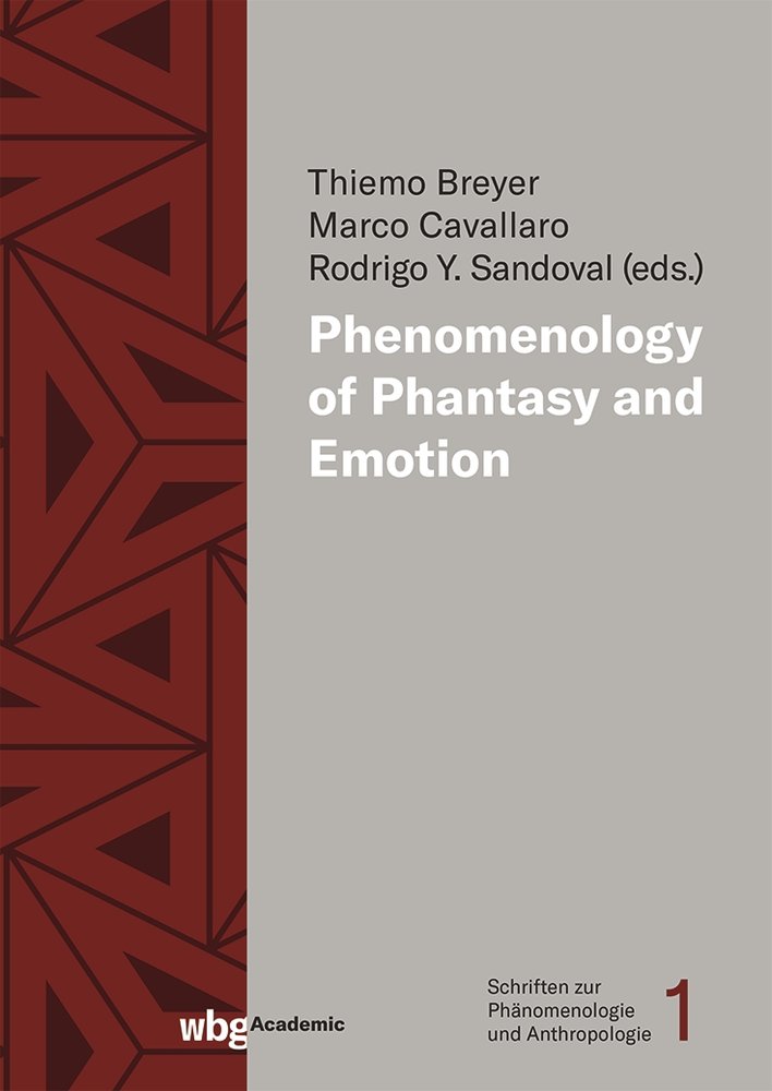 Phenomenology of Phantasy and Emotion